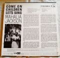 Mahalia Jackson-Come On Children, Let's Sing