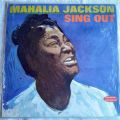 Mahalia Jackson-Sing Out