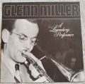 Glenn Miller And His Orchestra-A Legendary Performer