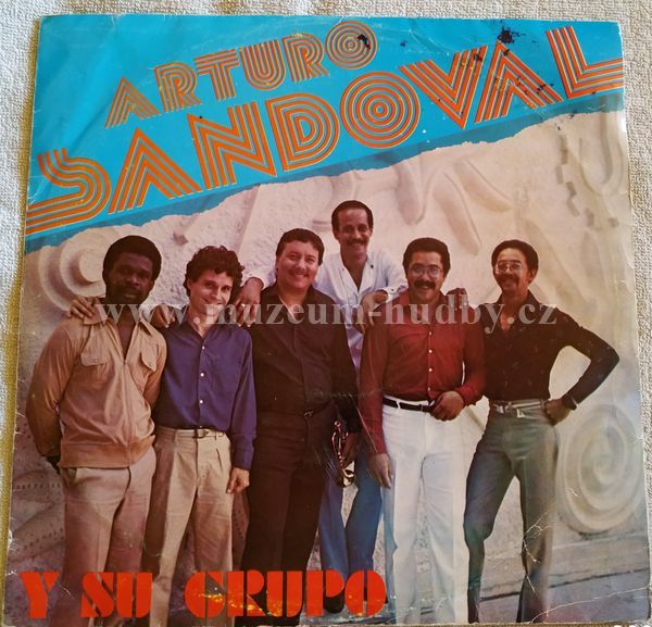 Arturo Sandoval Y Su Grupo