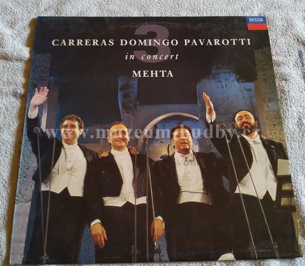 Carreras, Domingo, Pavarotti, Mehta