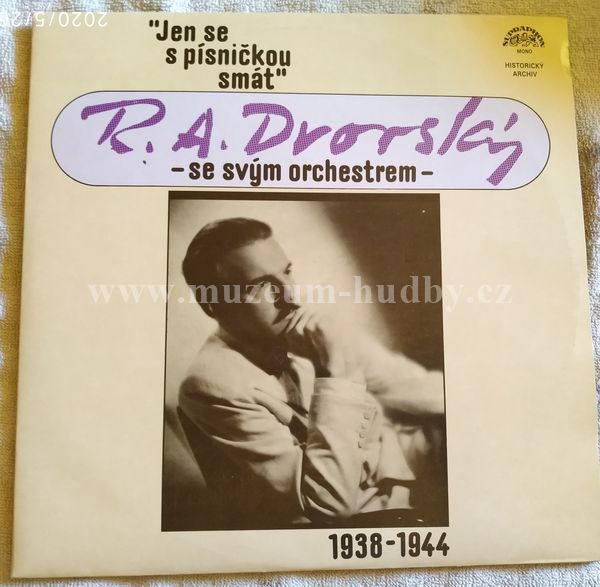 R. A. Dvorský, R. A. Dvorský Se Svým Orchestrem