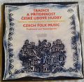 Various-Czech Folk Music : Traditional And Contemporary