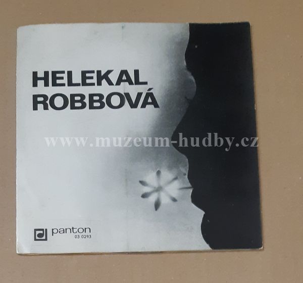 Helekal, Robbová