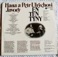 Hana A Petr Ulrychovi, Javory-Ententýny