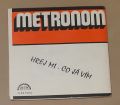 Metronom-Hrej Mi / Co Já Vím