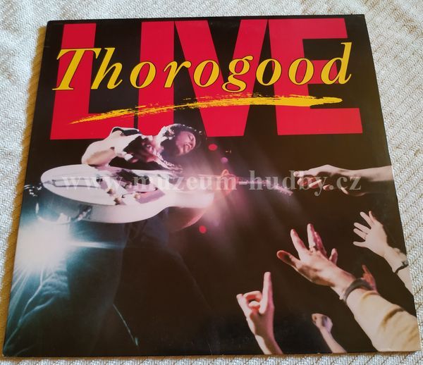 George Thorogood & The Destroyers