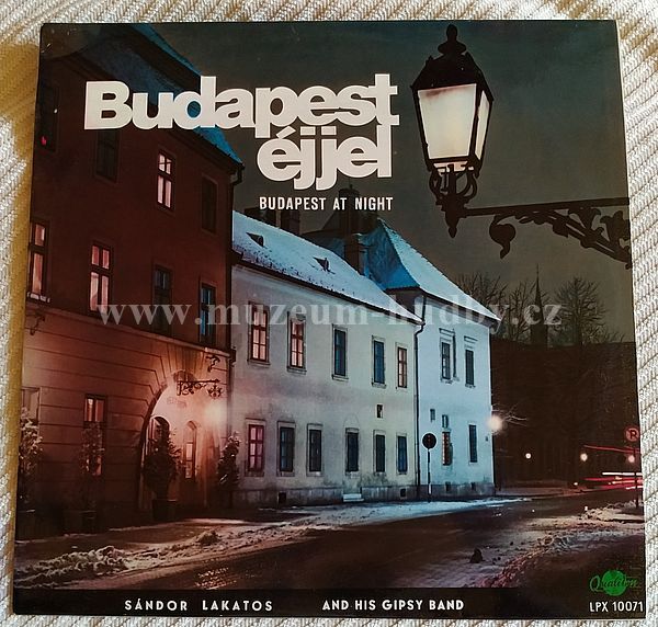 Lakatos Sándor És Zenekara* = Sándor Lakatos And His Gipsy Band