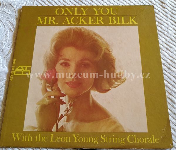 Mr. Acker Bilk With The Leon Young String Chorale