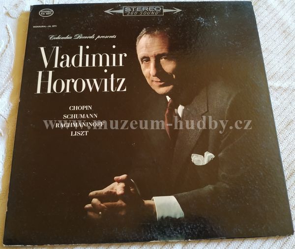 Vladimir Horowitz - Chopin / Schumann / Rachmaninoff / Liszt