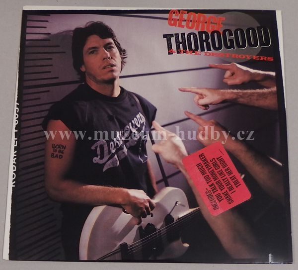 George Thorogood & The Destroyers