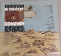Donovan-Sunshine Superman / In Concert At The Anaheim Convention Center