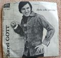 Karel Gott-Má První Láska Se Dnes Vdává (You're Such A Good Looking Woman)