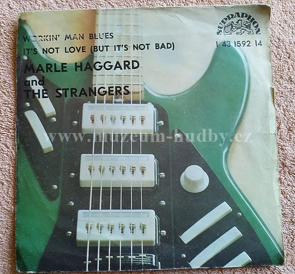 Marle Haggard And The Strangers