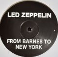 Led Zeppelin-From Barnes To New York