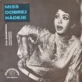 Eva Biháryová-Aj Z Mája Máj / Miss Dobrej Nádeje