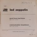 Led Zeppelin-Good Times Bad Times / Communication Breakdown