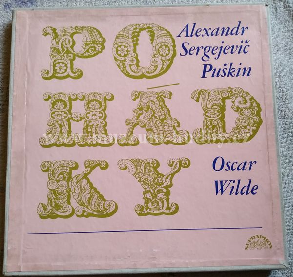 Alexandr Sergejevič Puškin / Oscar Wilde
