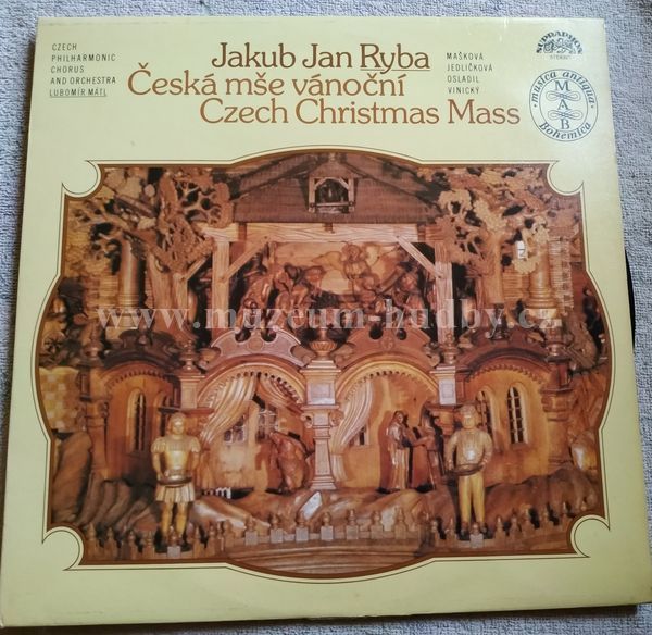 Jakub Jan Ryba - Czech Philharmonic Chorus And Czech Philharmonic Orchestra*, Lubomír Mátl