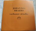 Johannes Brahms-VARHANNÍ SKLADBY