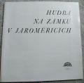 Various-Hudba Na Zámku V Jaroměřicích