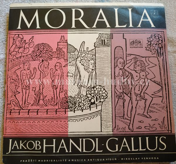 Jakob Handl-Gallus, Pražští Madrigalisté A Musica Antiqua Vídeň - Miroslav Venhoda