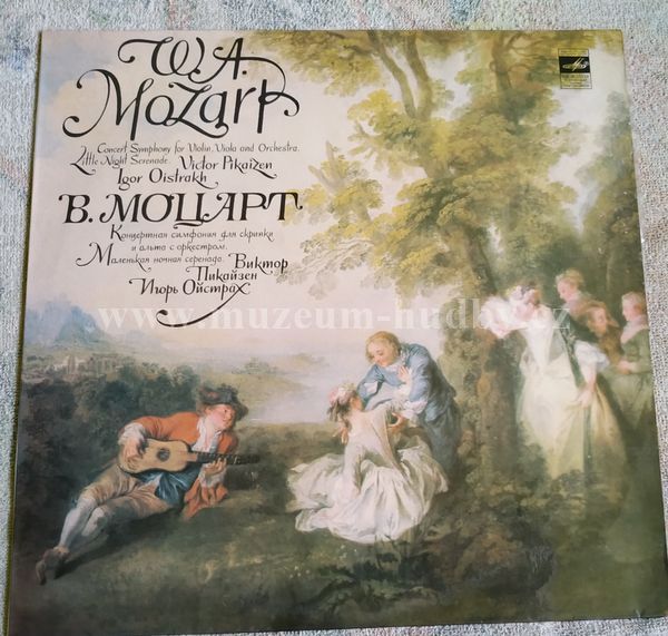 W.A. Mozart - Victor Pikaizen, Igor Oistrakh, Soloists Ensemble Of The Moscow Philharmonic Symphony Orchestra , Conductor Igor Oistrakh