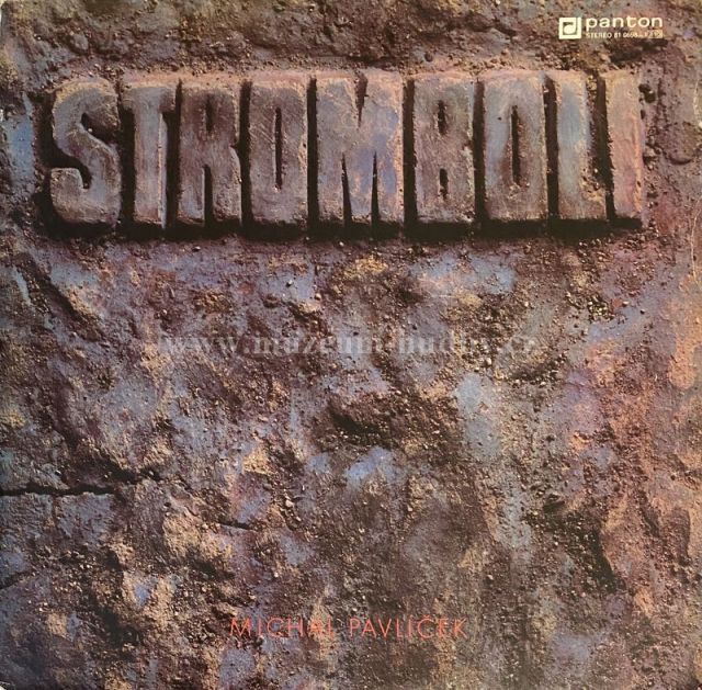 Stromboli, Michal Pavlíček