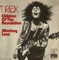T. Rex-Children Of The Revolution / Jitterbug Love