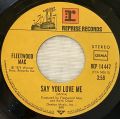 Fleetwood Mac-Say You Love Me