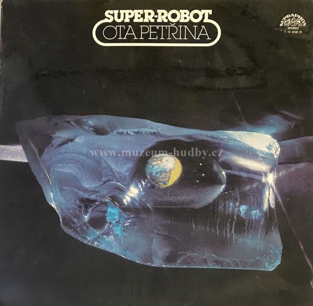 Ota Petřina, Super-robot