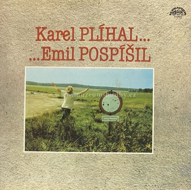 Karel Plíhal… …Emil Pospíšil
