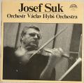 Josef Suk, Orchestr Václav Hybš Orchestra-Josef Suk, Orchestr Václav Hybš Orchestra