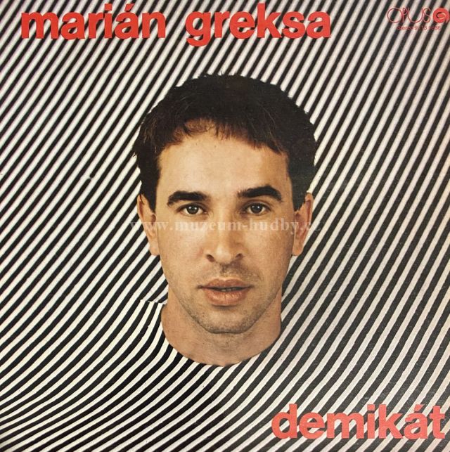 Marián Greksa, Demikát