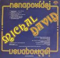 Michal David, Kroky Františka Janečka-Nenapovídej