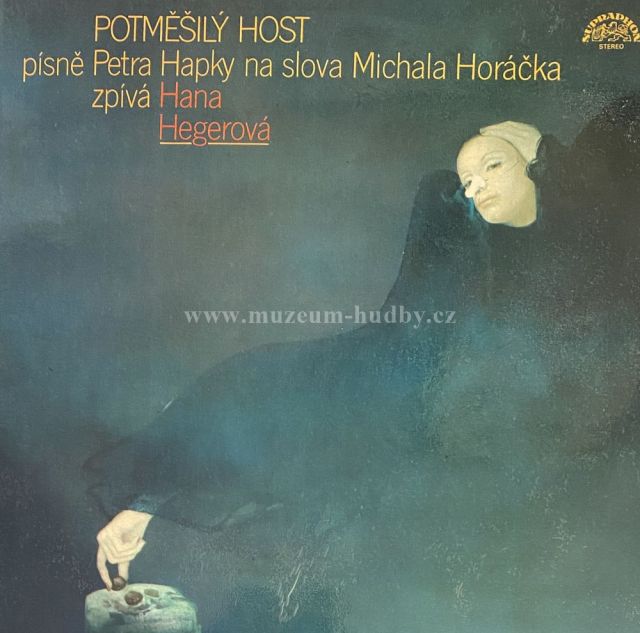 Petr Hapka, Michal Horáček, Hana Hegerová