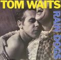 Tom Waits - Rain Dogs [Yellow And Red Vinyl]