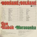 Moravanka Jana Slabáka-Horňané, Dolňané