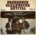 Creedence Clearwater Revival-Sweet Hitch-Hiker / Door To Door