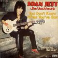 Joan Jett & The Blackhearts-You Don't Know What You've Got /  (I'm Gonna) Run Away