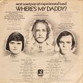 The West Coast Pop Art Experimental Band-Where's My Daddy?