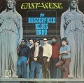 The Paul Butterfield Blues Band-East-West