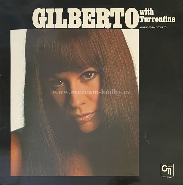 Astrud Gilberto, Stanley Turrentine