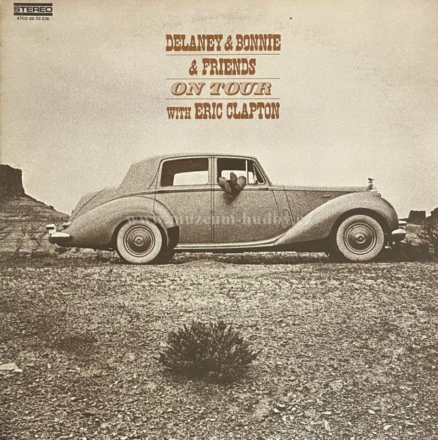 Delaney & Bonnie & Friends With Eric Clapton