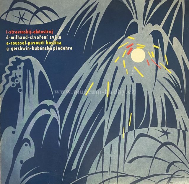 I. Stravinskij / D. Milhaud / A. Roussel / G. Gershwin & Others