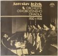 Jaroslav Ježek & Orchestr Osvobozeného Divadla-Jaroslav Ježek & Orchestr Osvobozeného Divadla (1930 ▪ 1938) [+ příloha]