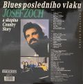 Josef Zoch A Skupina Country Story-Blues Posledního Vlaku