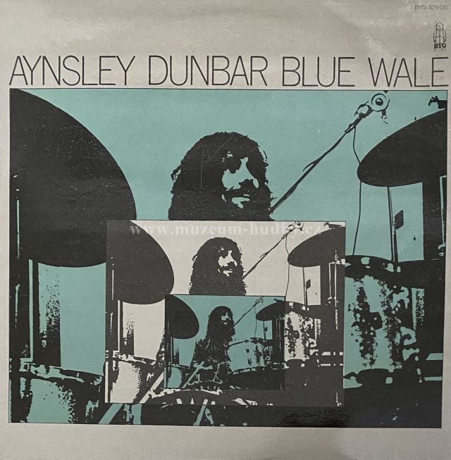 Aynsley Dunbar / Blue Wale
