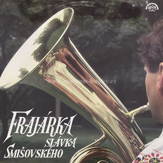 Frajárka Slávka Smišovského