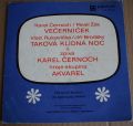 Karel Černoch-Večerníček, Taková klidná noc